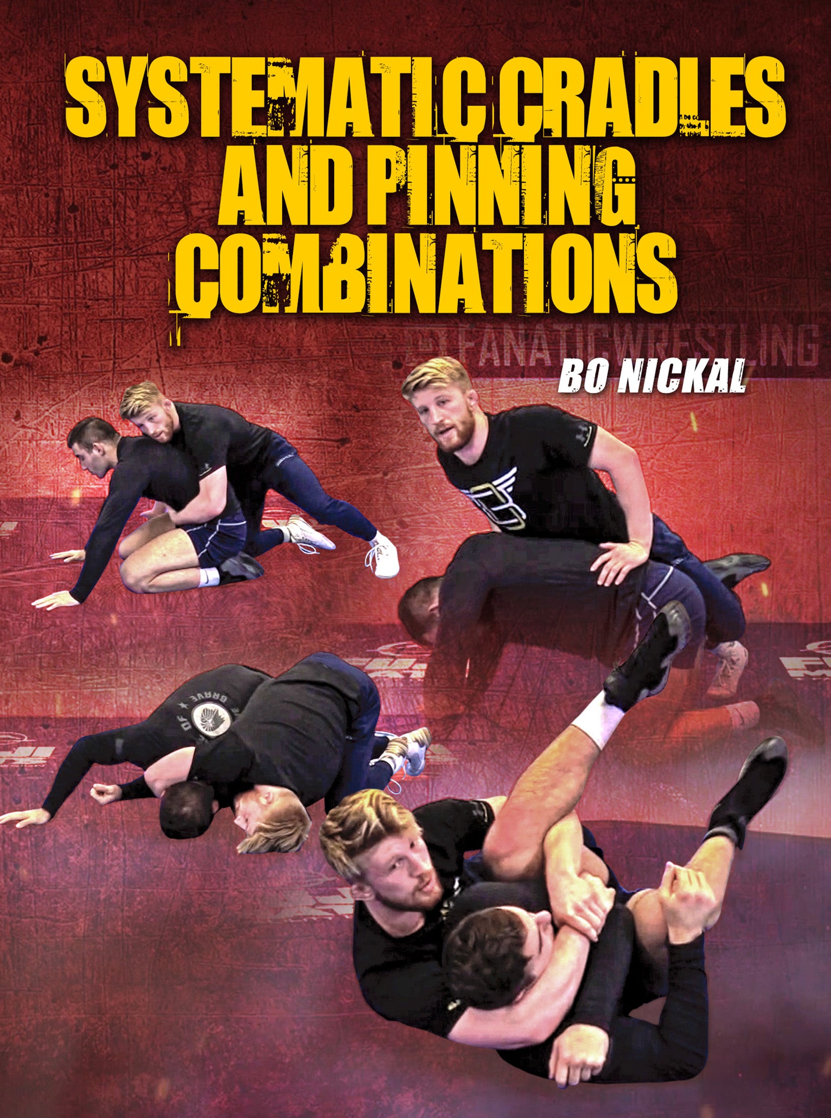 Systematic Cradles and Pinning Combinations by Bo Nickal – BJJ Fanatics