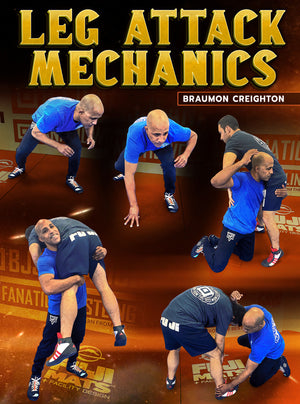 Leg Attack Mechanics by Braumon Creighton - BJJ Fanatics