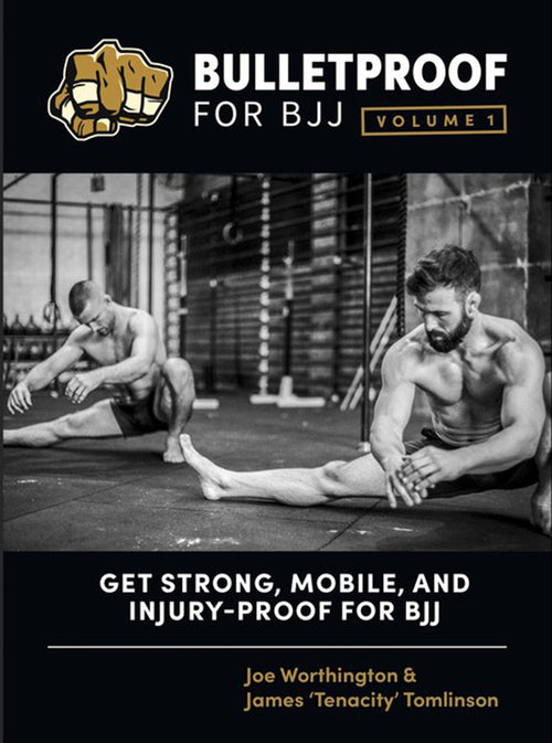 Bulletproof For BJJ by Joe Worthington & James Tomlinson - BJJ Fanatics