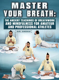 Master Your Breath by Burc Gundogar