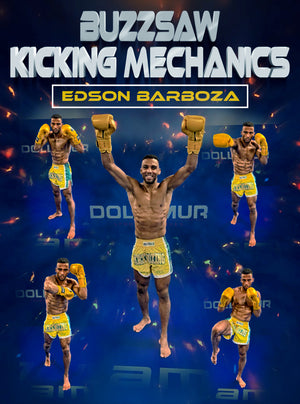 Buzzsaw Kicking Mechanics by Edson Barboza - BJJ Fanatics