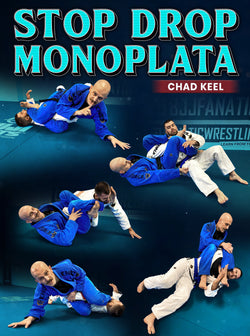 Stop Drop Monoplata by Chad Keel - BJJ Fanatics