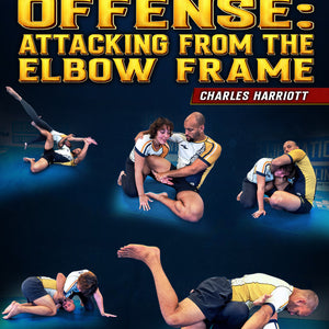 Defense To Offense: Attacking From The Elbow Frame by Charles Harriott ...