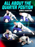 All About The Quarter Position by Chris Haueter