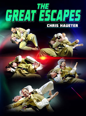 The Great Escapes by Chris Haueter - BJJ Fanatics