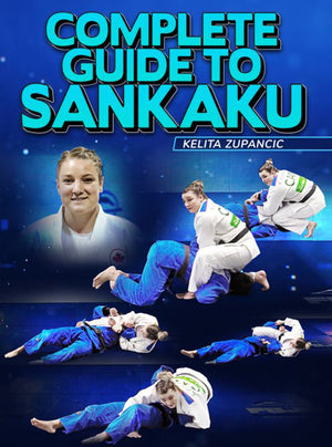 Complete Guide To Sankaku by Kelita Zupancic - BJJ Fanatics