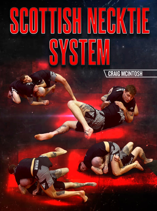 Scottish Necktie System by Craig McIntosh - BJJ Fanatics