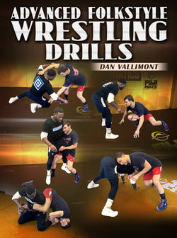 Advanced Folkstyle Wrestling Drills by Dan Vallimont - BJJ Fanatics