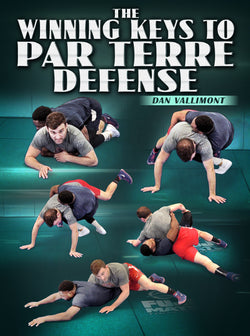 The Winning Keys To Par Terre Defense by Dan Vallimont - BJJ Fanatics