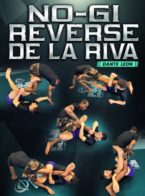 No Gi Reverse De La Riva by Dante Leon - BJJ Fanatics