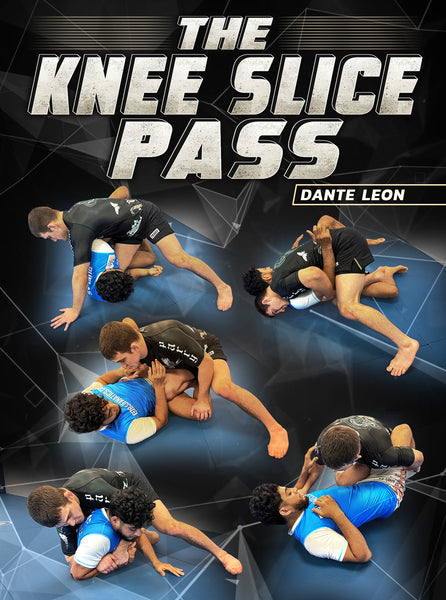 The Knee Slice Pass by Dante Leon – BJJ Fanatics