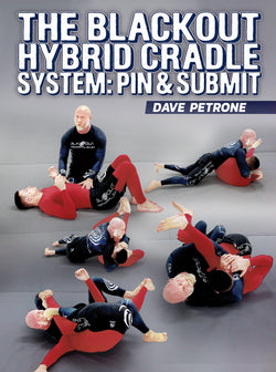 The Blackout Hybrid Pin and Cradle System by David Petrone - BJJ Fanatics