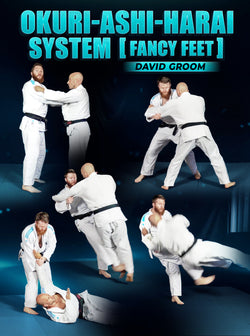 Okuri Ashi Harai System by David Groom - BJJ Fanatics