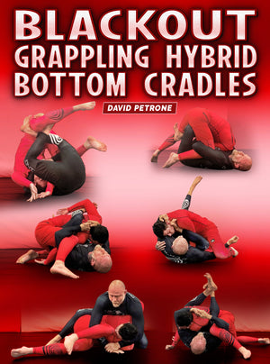 Blackout Grappling Hybrid Bottom Cradles by David Petrone - BJJ Fanatics