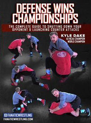 Defense Wins Championships by Kyle Dake - BJJ Fanatics