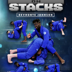 Stacks on Stacks by Devhonte Johnson – BJJ Fanatics