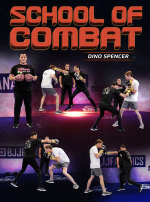 School of Combat by Dino Spencer - BJJ Fanatics