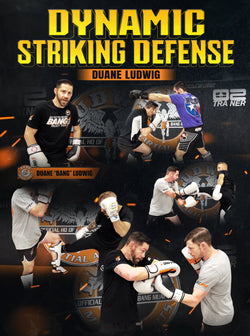 Dynamic Striking Defense by Duane Ludwig - BJJ Fanatics