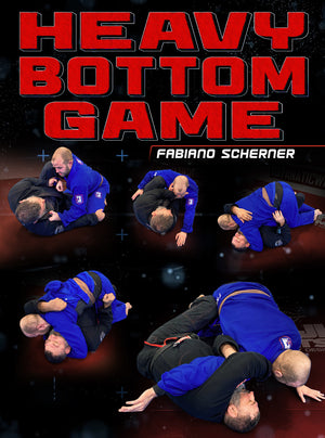 Heavy Bottom Game by Fabiano Scherner - BJJ Fanatics