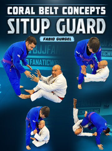 Coral Belt Concepts: Sit Up Guard by Fabio Gurgel - BJJ Fanatics