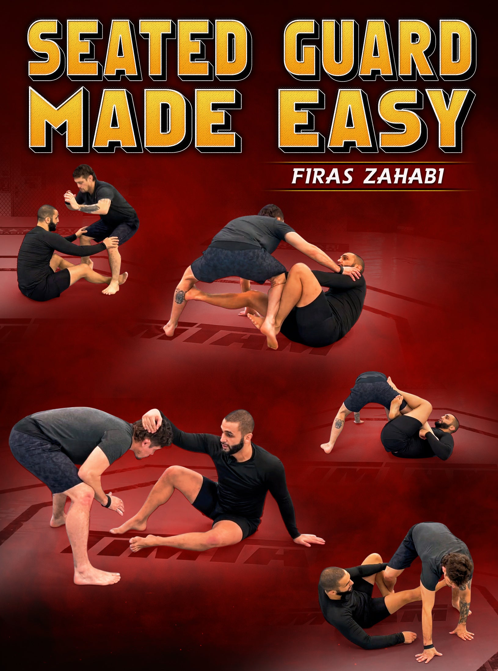 Seated Guard Made Easy by Firas Zahabi – BJJ Fanatics