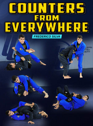Counters From Everywhere by Frederico Silva - BJJ Fanatics