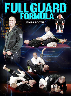 Full Guard Formula by James Booth - BJJ Fanatics
