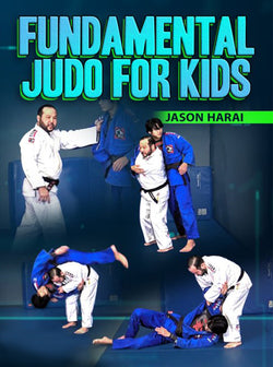 Fundamental Judo For Kids by Jason Harai - BJJ Fanatics