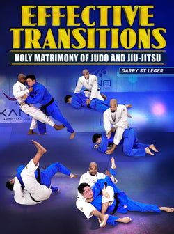 Effective Transitions by Garry St. Leger - BJJ Fanatics