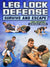 Leg Lock Defense: Survive And Escape by Giancarlo Bodoni