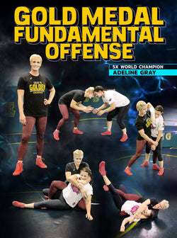 Gold Medal Fundamental Offense by Adeline Gray - BJJ Fanatics