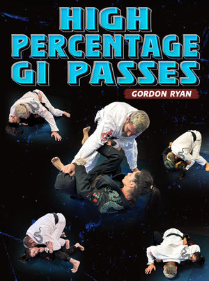 High Percentage Gi Passes by Gordon Ryan - BJJ Fanatics