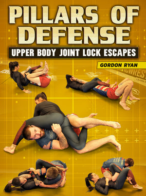 Pillars of Defense: Upper Body Joint Lock Escapes by Gordon Ryan - BJJ Fanatics