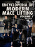 The Encyclopedia of Modern Mace Lifting Volume 1 by Greg Walsh - BJJ Fanatics