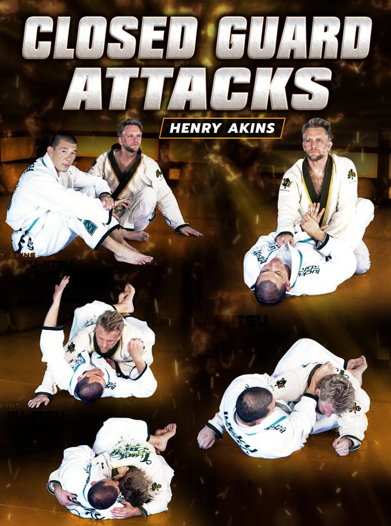 Closed Guard Attacks by Henry Akins – BJJ Fanatics