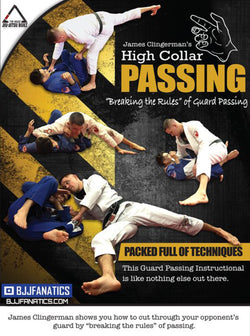 High Collar Passing by James Clingerman - BJJ Fanatics