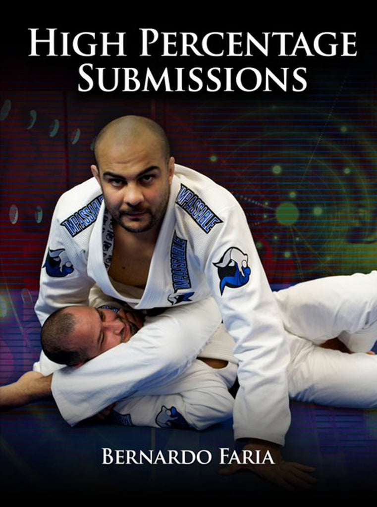 High Percentage Submissions by Bernardo Faria BJJ Fanatics