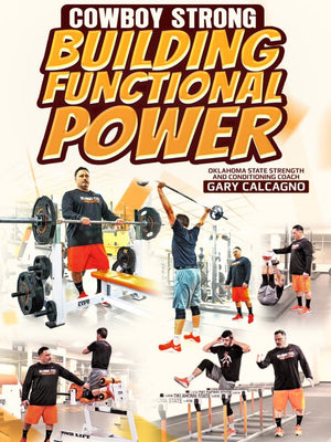 Cowboy Strong: Building Functional Power by Gary Calcagno - BJJ Fanatics