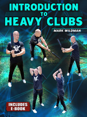 Introduction To Heavy Clubs by Mark Wildman - BJJ Fanatics