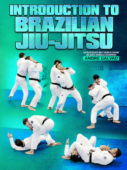 Introduction to Brazilian Jiu Jitsu by Andre Galvao - BJJ Fanatics