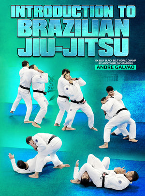 Introduction to Brazilian Jiu Jitsu by Andre Galvao - BJJ Fanatics
