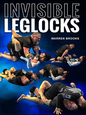 Invisible Leglocks by Warren Brooks - BJJ Fanatics