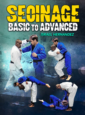 Seionage Basic To Advanced by Israel Hernandez - BJJ Fanatics