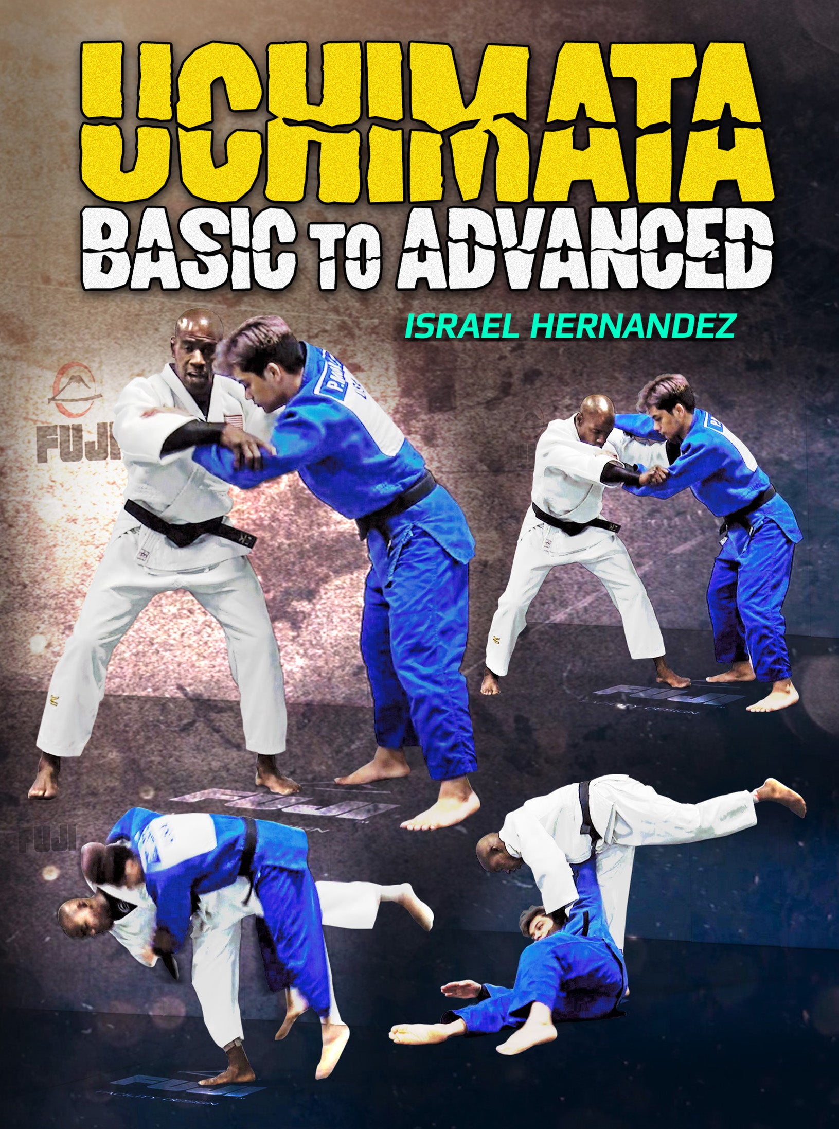 Uchimata Basic To Advanced by Israel Hernandez – BJJ Fanatics