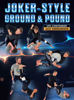 Joker Style Ground &Pound by Jack Hermansson - BJJ Fanatics