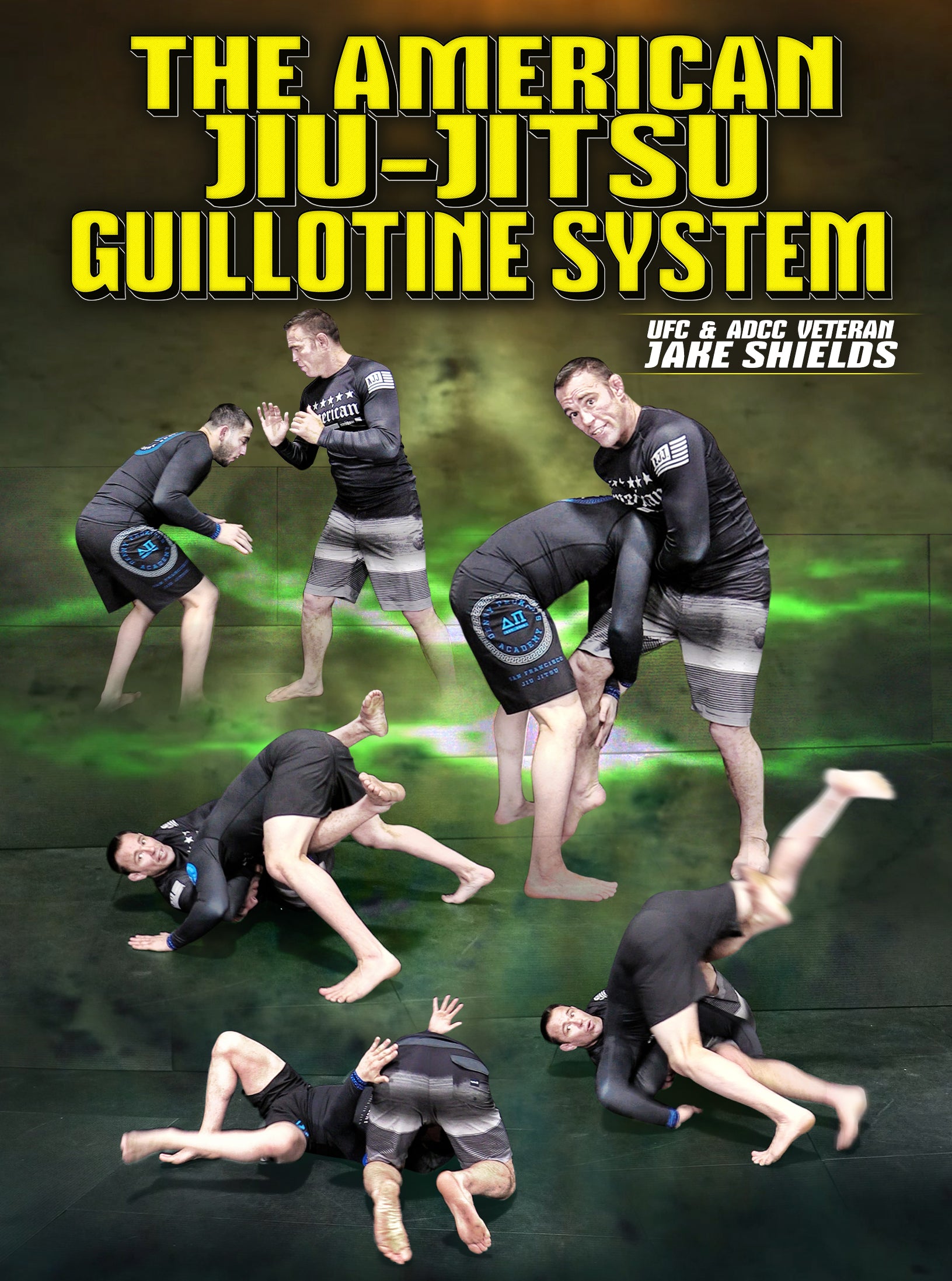 The American Jiu Jitsu Guillotine System by Jake Shields – BJJ