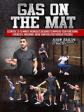 Gas On The Mat by Jason Khalipa