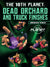 The 10th Planet Dead Orchard and Truck Finishes by Jeremiah Vance - BJJ Fanatics