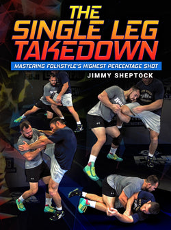 The Single Leg Takedown by Jimmy Sheptock - BJJ Fanatics