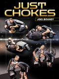 Just Chokes by Joel Bouhey